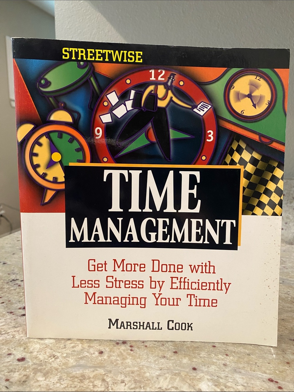 Streetwise Time Management by Marshall Cook - White Cover